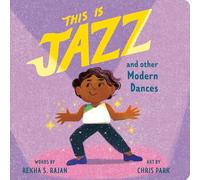This Is Jazz: And Other Modern Dances