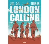 This is London Calling Caryl Férey (Auteur), Alex Macho (Dessinateur)
