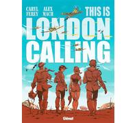 This is London Calling - Caryl Férey - Glénat - cartonné - Bande dessinée