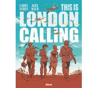 This is London Calling - Caryl Férey - Glénat - cartonné - Bande dessinée