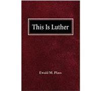 This Is Luther Plass, Ewald M. (Auteur)