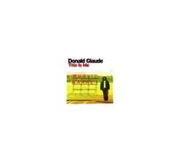Donald Glaude – This Is Me – CD