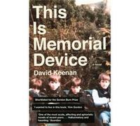 This Is Memorial Device David Keenan, (Auteur)