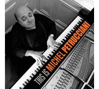 This Is Michel Petrucciani