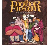 This is Mother Freedom [Import]
