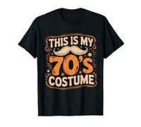 This is My 70s Costume 70 Styles Hommes 70's Disco Années 70 T-Shirt