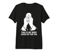 This is My Body Given Up for You Messe catholique T-Shirt Haut de Gamme