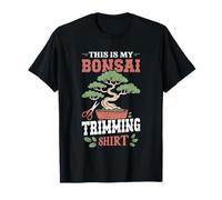 This is My Bonsai Trimming Shirt Bonsaï T-Shirt