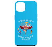 This is My Circus. These are My Clowns. Coque pour iPhone 13