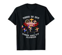 This is My Circus. These are My Clowns. T-Shirt