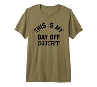 This is My Day Off Shirt,Its My Day Off Lazy Sunday Weekend T-Shirt Haut de Gamme