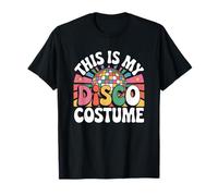 This is My Disco Costume années 70 Funky Party années 70 60 Groove T-Shirt