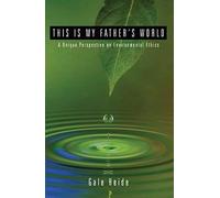 This Is My Father's World