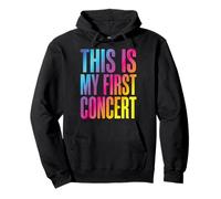This is My First Concert Sweat à Capuche