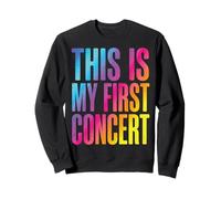 This is My First Concert Sweatshirt