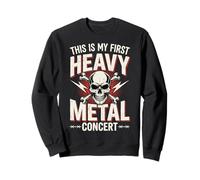 This is My First Heavy Metal Concert Festival Sweatshirt
