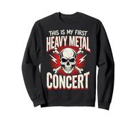This is My First Heavy Metal Concert Festival Sweatshirt
