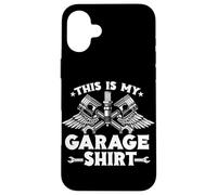 This Is My Garage Shirt Car Guy Réparation de véhicule Garage Auto Coque pour iPhone 16 Plus