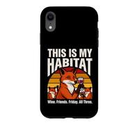 This is My Habitat Fox Wine Friends Friends Friends Coque pour iPhone XR