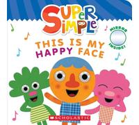 This Is My Happy Face (Super Simple Board Books)