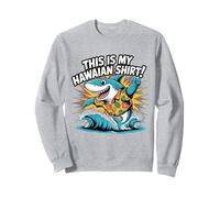 This Is My Hawaiian Shirt Hawaï Tropical Luau Costume Party Sweatshirt