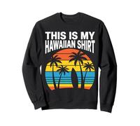 This is My Hawaiian Shirt Retro Sunset Palms Planche de Surf Surf Sweatshirt