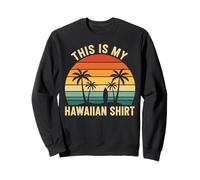 This is My Hawaiian Shirt Retro Sunset Palms Planche de Surf Surf Sweatshirt