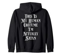 This is My Human Costume I'm Actually Satan Sweat à Capuche