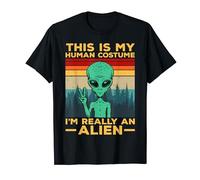This is my Human costume I'm an Alien Extraterrestre costume T-Shirt