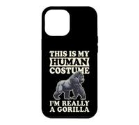 This is My Human Costume I'm Really A Gorilla Coque pour iPhone 12 Pro Max