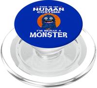 This is My Human Costume I'm Really A Monster Halloween PopSockets PopGrip pour MagSafe