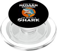 This is My Human Costume I'm Really A Shark Halloween PopSockets PopGrip pour MagSafe