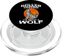 This is My Human Costume I'm Really A Wolf Halloween PopSockets PopGrip pour MagSafe