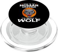 This is My Human Costume I'm Really A Wolf Halloween PopSockets PopGrip pour MagSafe