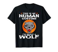 This is My Human Costume I'm Really A Wolf Halloween T-Shirt