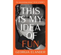 This is My Idea of Fun - Georgia Elander - The Borough Press - ebook (ePub) - Livre