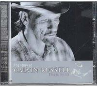 Calvin Russell - This is My Life [Import]