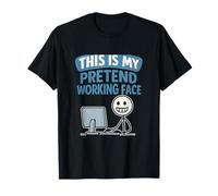 This Is My Pretend Working Face Office Humour T-Shirt