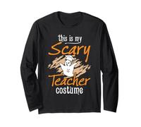 This is My Scary Teacher Costume Funny Halloween Manche Longue