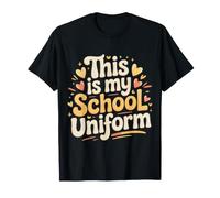 This is My School Uniform Étudiant du Chaos en Classe |- T-Shirt