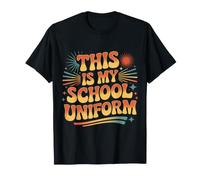 This is My School Uniform Étudiant du Chaos en Classe ||- T-Shirt
