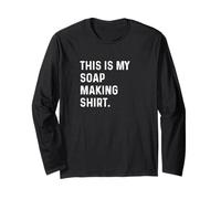 This Is My Soap Making Shirt - Fabricant de savon Frugal Homestead Manche Longue