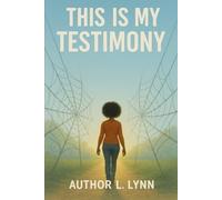 This Is My Testimony