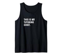 This Is My Tutorat Shirt - Tutor Teach Subject Débardeur