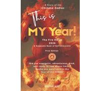 This Is MY Year: the Fire Horse (2026): A Keepsake Book of Self-Discovery