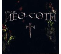 This Is Neo-Goth by Various Artists (2003-06-10)