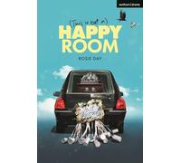 (This is Not a) Happy Room
