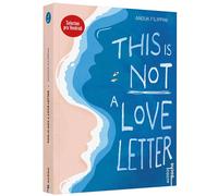 Anouk Filippini – This is not a love letter – Les 10 règles du sexe et du surf – Poche