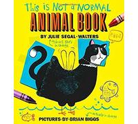 This Is Not A Normal Animal Book