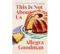 This is Not About Us - Allegra Goodman - Swift Press - ebook (ePub) - Livre
